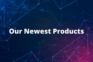 New Products Updates – March 2022!