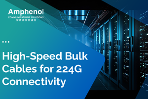 Experience Amphenol Speed: 224G ultra-fast connection